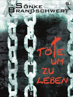 cover image of Töte, um zu leben